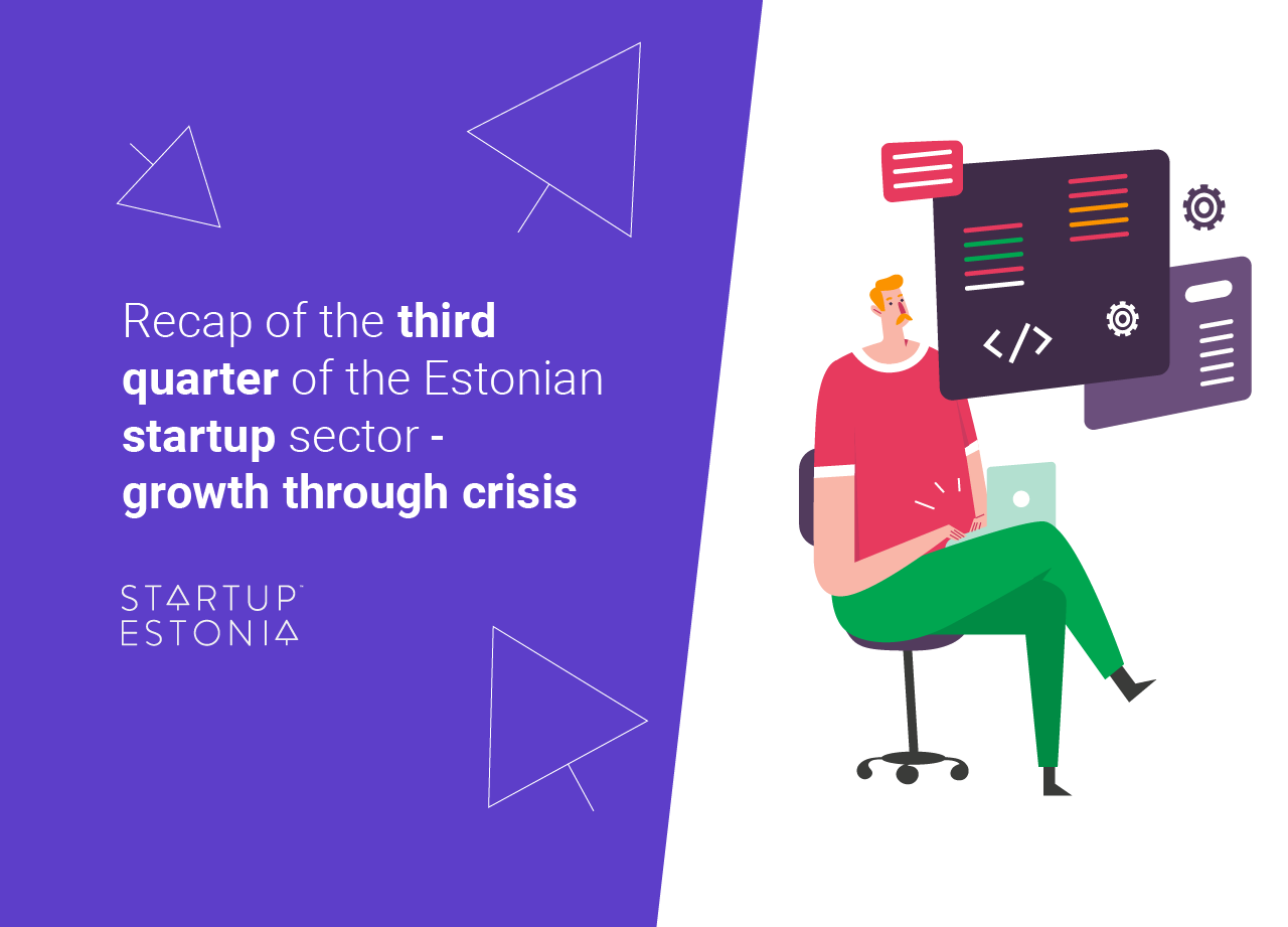 Recap of the third quarter of the Estonian startup sector - growth ...